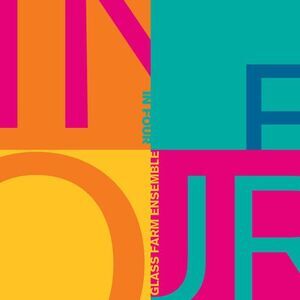 Glass Farm Ensemble - In Four  CD